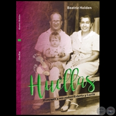 HUELLAS - Autora: Beatriz Holden - Ao 2023